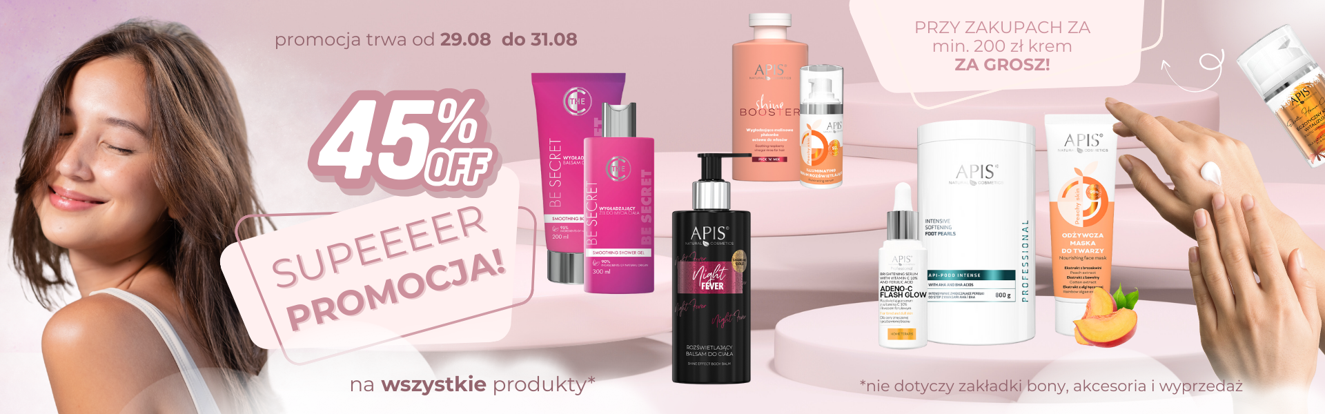 Promocja -45% 29-31.08